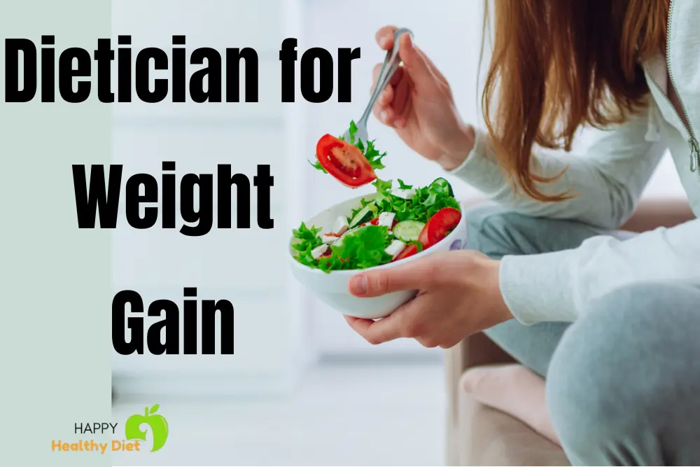 Dietician for weight gain